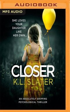 Closer - Slater, K. L.