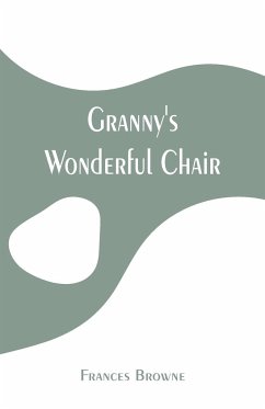 Granny's Wonderful Chair - Browne, Frances