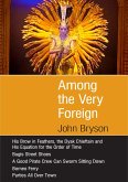 Among the Very Foreign (eBook, ePUB)
