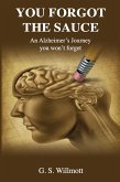 You Forgot the Sauce (eBook, ePUB) You Forgot the Sauce (eBook, ePUB)