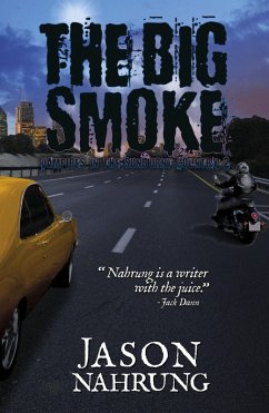 The Big Smoke (eBook, ePUB) - Nahrung, Jason