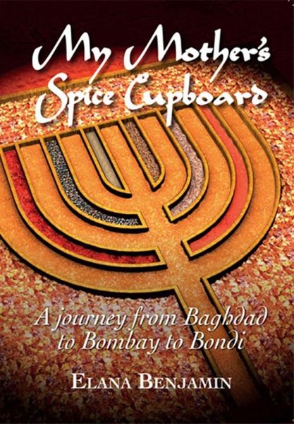 My Mother's Spice Cupboard (eBook, ePUB) My Mother's Spice Cupboard (eBook, ePUB)