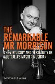 The Remarkable Mr Morrison (eBook, ePUB)