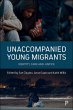 Unaccompanied Young Migrants (eBook,... - Bild 1