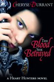 The Blood She Betrayed (eBook, ePUB)