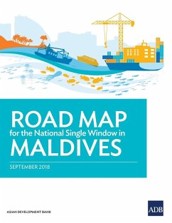 Roadmap for the National Single Window in Maldives - Asian Development Bank