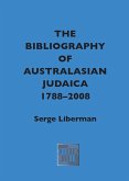 The Bibliography of Australasian Judaica 1788-2008 (eBook, ePUB)