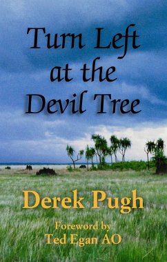Turn Left at the Devil Tree (eBook, ePUB) - Pugh, Derek