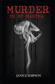 Murder in Mt Martha (eBook, ePUB) Murder in Mt Martha (eBook, ePUB)
