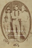 The Kelly Gang (eBook, ePUB)