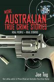 More Australian True Crime Stories (eBook, ePUB)