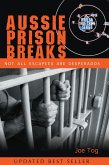 Aussie Prison Breaks (eBook, ePUB)