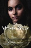 The White Rose (eBook, ePUB)