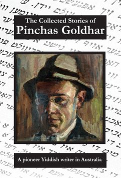 The Collected Stories of Pinchas Goldhar (eBook, ePUB) - Goldhar, Pinchas