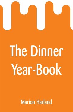The Dinner Year-Book - Harland, Marion