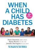 When A Child Has Diabetes (eBook, ePUB)