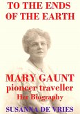 To the Ends of the Earth (eBook, ePUB)