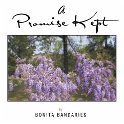 A Promise Kept (eBook, ePUB) - Bandaries, Bonita