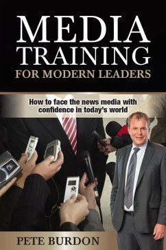 Cover Media Training for Modern Leaders (eBook, ePUB)