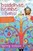 Buddhas, Bombs and the Babu (eBook, ePUB)