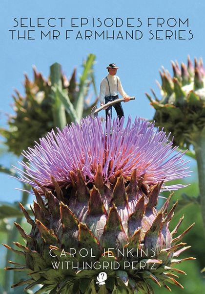 Select Episodes from the Mr Farmhand Series (eBook, ePUB)