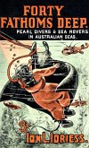 Forty Fathoms Deep (eBook, ePUB)