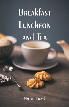 Breakfast, Luncheon and Tea - Harland, Marion