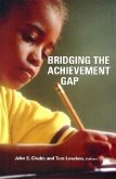 Bridging the Achievement Gap (eBook, PDF)