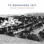 To Beersheba 1917 (eBook, ePUB)