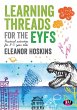 Learning Threads for the EYFS (eBook,... - Bild 1