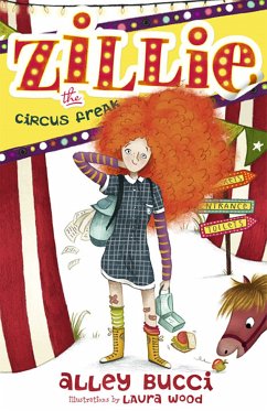 Zillie the Circus Freak (eBook, ePUB) - Bucci, Alley