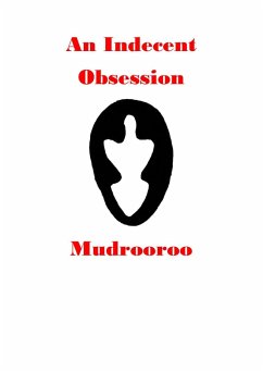 An Indecent Obsession (eBook, ePUB) - Mudrooroo