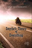 Smythe's Theory of Everything (eBook, ePUB) Smythe's Theory of Everything (eBook, ePUB)