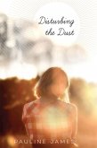 Disturbing the Dust (eBook, ePUB)