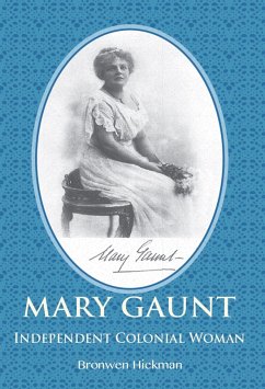 Mary Gaunt (eBook, ePUB) - Hickman, Bronwen