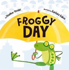 Froggy Day - Pindar, Heather