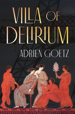 Villa of Delirium - Goetz, Adrien