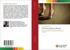 A Prostituição no Brasil - Bernardo Dias, Lucas
