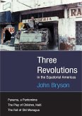 Three Revolutions (eBook, ePUB)