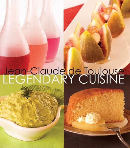 Legendary Cuisine (eBook, ePUB) Legendary Cuisine (eBook, ePUB)