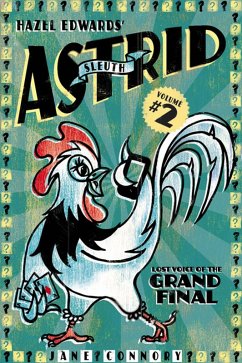 Sleuth Astrid: Lost Voice of the Grand Final (eBook, ePUB) - Edwards, Hazel