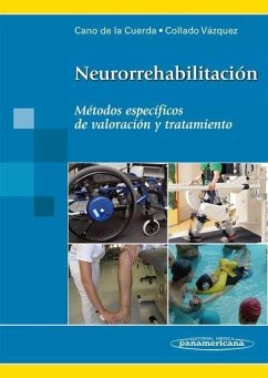 Neurorrehabilitación : métodos específicos de valoración y tratamiento - Collado Vázquez, Susana; Cano; Roberto Cano de la Cuerda