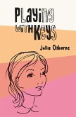 Playing with Keys (eBook, ePUB) Playing with Keys (eBook, ePUB)