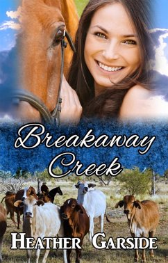 Breakaway Creek (eBook, ePUB) - Garside, Heather