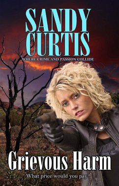 Grievous Harm (eBook, ePUB) - Curtis, Sandy