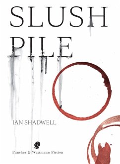 Slush Pile (eBook, ePUB) - Shadwell, Ian