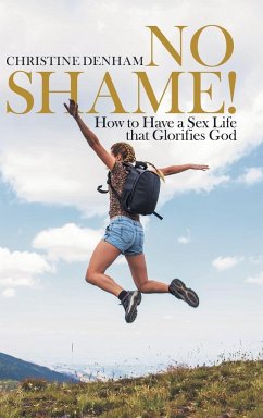No Shame! - Denham, Christine