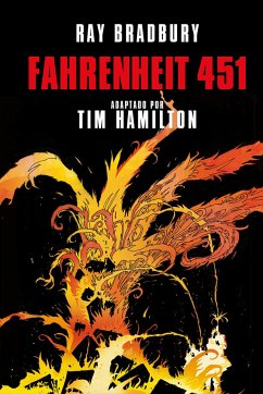 Fahrenheit 451 (Novela Gráfica) / Ray Bradbury's Fahrenheit 451 - Bradbury, Ray