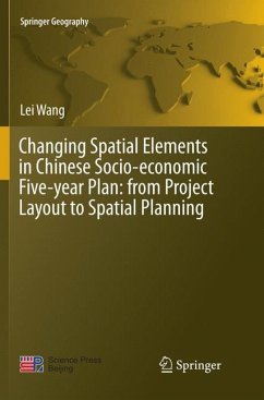Changing Spatial Elements in Chinese Socio-economic Five-year Plan: from Project Layout to Spatial Planning - Wang, Lei