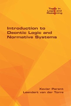 Introduction to Deontic Logic and Normative Systems - Parent, Xavier; Torre, Leendert Van Der